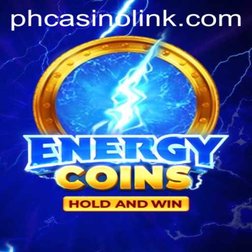 All You Need to Know About EnergyCoins: Your Guide to Thrilling PH Casino Links