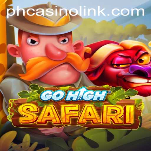 Explore the Exciting World of GoHighSafari with All PH Casino Link